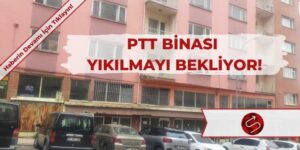 Erzurum’da 12 Yıldır Boş Olan PTT Binası Yıkılmayı Bekliyor