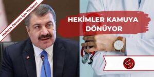 Hekimler Kamuya Dönmek İçin Başvurularda Bulunuyor