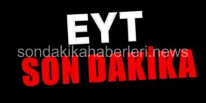 EYT Tarihi Belli Oldu Mu Ve 2023 Maliyeti Ne Kadar