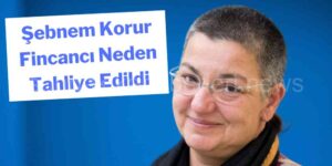 Şebnem Korur Fincancı Tahliye Edildi