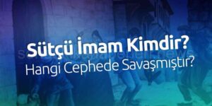 Sütçü İmam Kimdir?