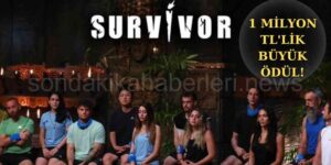Survivor 2023’te 1 Milyon TL’lik Ödülün Sahibi Belli Oldu