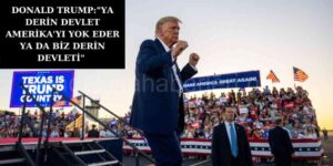 Trump Miting Düzenledi “Ya Derin Devlet Amerika'yı Yok Eder Ya Da Biz Derin Devleti"