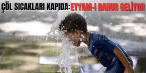 Eyyam-I Bahur Geliyor!
