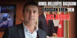 Hınıs Belediye Başkanı Erdoğan Eren Hayatını Kaybetti