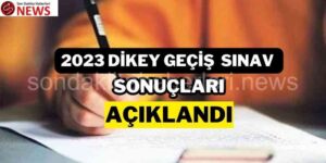 DGS Sınav Sonuçları Açıklandı