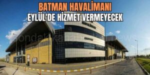 Batman Havalimanı Eylül Ayında Kapalı Olacak