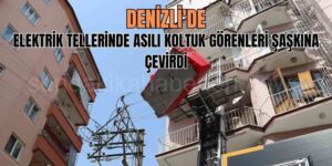 Denizli'de Elektrik Tellerine Koltuk Takıldı