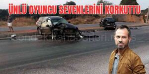 Olgun Şimşek Trafik Kazası Geçirdi